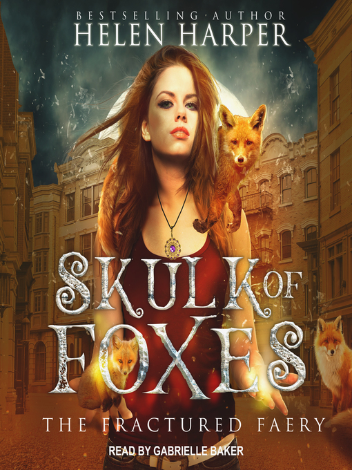 Title details for Skulk of Foxes by Helen Harper - Available